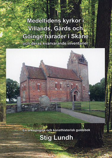 Medeltidens kyrkor i Villands, Gärds och Göinge härader i Skåne