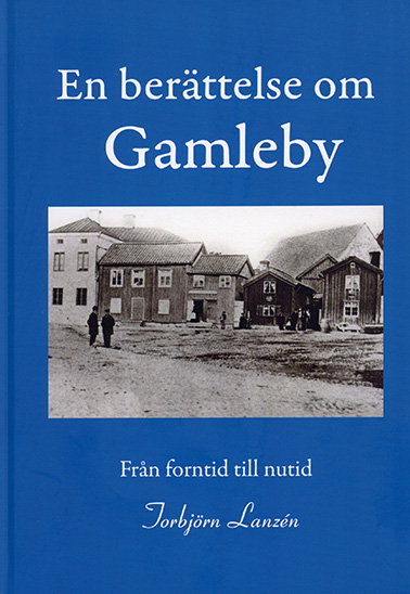 En berättelse om Gamleby