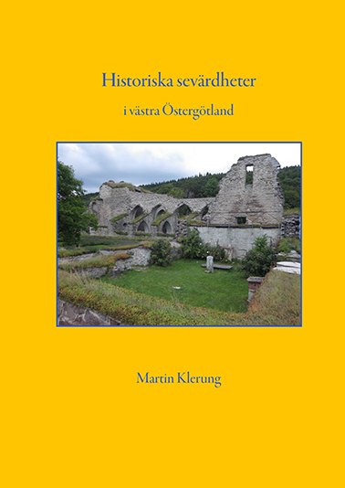 Historiska sevrdheter i vstra stergtland