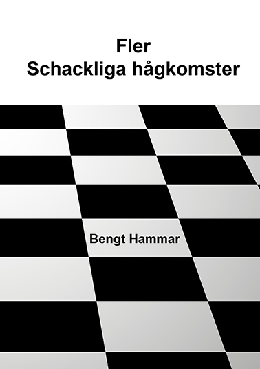 Fler Schackliga hgkomster